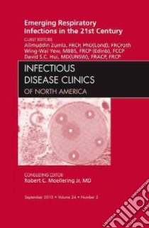Emerging Respiratory Infections in the 21st Century, An Issu libro in lingua di Alimuddin Zumla