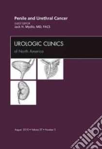 Penile and Urethral Cancer libro in lingua di Mydlo Jack H.