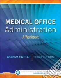 Medical Office Administration libro in lingua di Potter Brenda A.