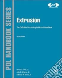 Extrusion libro in lingua di Wagner John R. Jr., Mount Eldridge M. III, Giles Harold F. Jr.