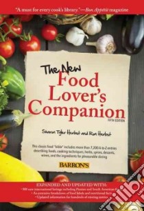 The New Food Lover's Companion libro in lingua di Herbst Sharon Tyler, Herbst Ron
