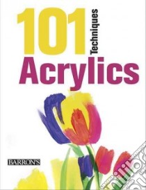 101 Techniques libro in lingua di Barrons Educational Series Inc. (COR)