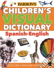 Barron's Children's Visual Dictionary Spanish-english libro in lingua di Oxford University Press (COR)