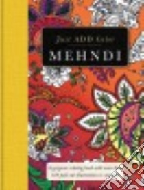Mehndi libro in lingua di Carlton Publishing Group (COR)