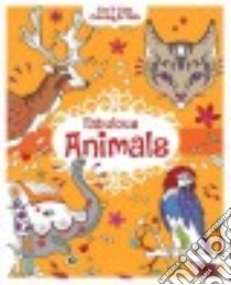 Fabulous Animals Coloring Book libro in lingua di Barron's Educational Series Inc. (COR), Toublanc Elise (ILT)