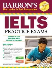 Barron's IELTS Practice Exams libro in lingua di Lougheed Lin