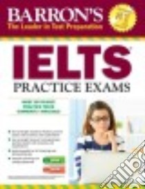 Ielts Practice Exams libro in lingua di Lougheed Lin