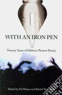 With an Iron Pen libro in lingua di Nitzan Tal (EDT), Back Rachel Tzvia (EDT)