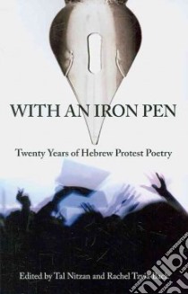 With an Iron Pen libro in lingua di Nitzan Tal (EDT), Back Rachel Tzvia (EDT)