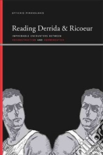 Reading Derrida and Ricoeur libro in lingua di Pirovolakis Eftichis