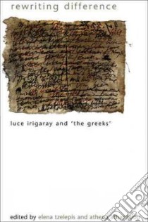 Rewriting Difference libro in lingua di Tzelepis Elena (EDT), Athanasiou Athena (EDT), Spivak Gayatri Chakravorty (FRW)
