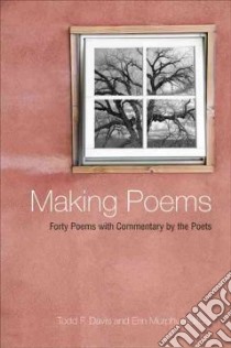 Making Poems libro in lingua di Davis Todd (EDT), Murphy Erin (EDT)