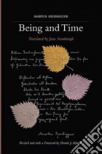 Being and Time libro in lingua di Heidegger Martin, Stambaugh Joan (TRN), Schmidt Dennis J. (CON)