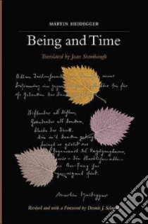 Being and Time libro in lingua di Heidegger Martin, Stambaugh Joan (TRN), Schmidt Dennis J. (FRW)