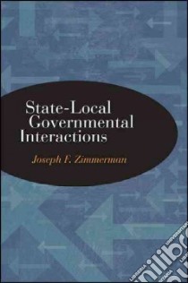State-Local Governmental Interactions libro in lingua di Zimmerman Joseph F.