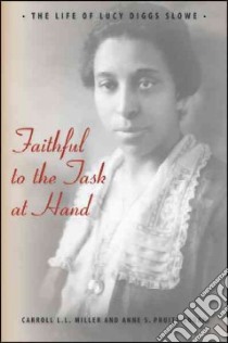 Faithful to the Task at Hand libro in lingua di Miller Carroll L. L., Pruitt-Logan Anne S.