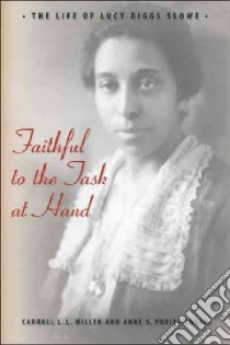 Faithful to the Task at Hand libro in lingua di Miller Carroll L. L., Pruitt-Logan Anne S.