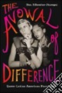 The Avowal of Difference libro in lingua di Sifuentes-jauregui Ben.