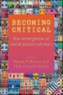 Becoming Critical libro in lingua di Briscoe Felecia M. (EDT), Khalifa Muhammad A. (EDT)