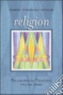 Religion libro in lingua di Neville Robert Cummings