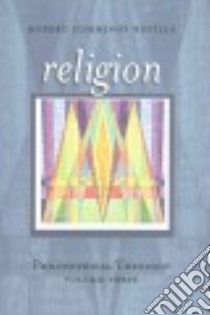 Religion libro in lingua di Neville Robert Cummings