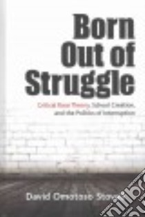 Born Out of Struggle libro in lingua di Stovall David Omotoso