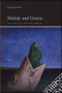 Malady and Genius libro in lingua di Trigo Benigno