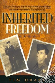 Inherited Freedom libro in lingua di Drake Tim