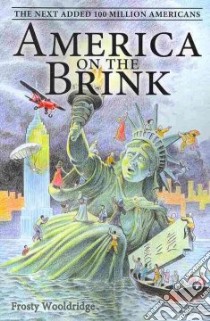 America on the Brink libro in lingua di Wooldridge Frosty
