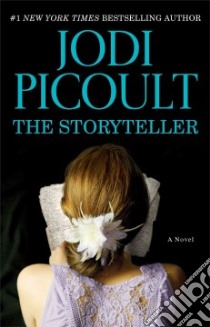 The Storyteller libro in lingua di Picoult Jodi