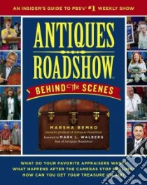 Antiques Roadshow Behind the Scenes libro in lingua di Bemko Marsha, Walberg Mark (FRW)