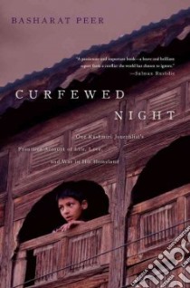 Curfewed Night libro in lingua di Peer Basharat