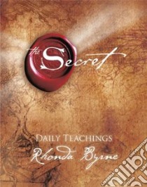 The Secret Daily Teachings libro in lingua di Byrne Rhonda