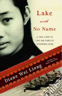 Lake With No Name libro in lingua di Liang Diane Wei