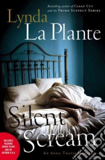 Silent Scream libro in lingua di La Plante Lynda
