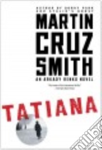 Tatiana libro in lingua di Smith Martin Cruz