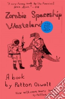 Zombie Spaceship Wasteland libro in lingua di Oswalt Patton