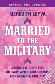 Married to the Military libro in lingua di Leyva Meredith