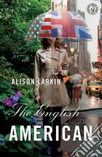 The English American libro in lingua di Larkin Alison