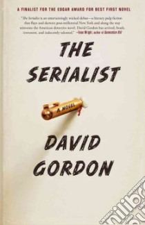 The Serialist libro in lingua di Gordon David