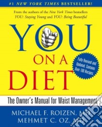 You on a Diet libro in lingua di Roizen Michael F. M.D., Oz Mehmet M.D., Spiker Ted (CON), Oz Lisa (CON), Wynett Craig (CON), Hallgren Gary (ILT)