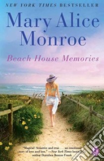 Beach House Memories libro in lingua di Monroe Mary Alice