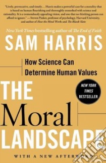 The Moral Landscape libro in lingua di Harris Sam