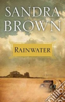 Rainwater libro in lingua di Brown Sandra