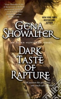 Dark Taste of Rapture libro in lingua di Showalter Gena