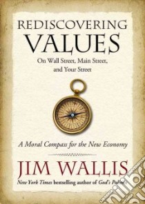 Rediscovering Values libro in lingua di Wallis Jim