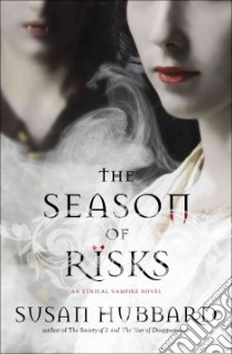 The Season of Risks libro in lingua di Hubbard Susan
