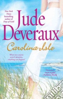 Carolina Isle libro in lingua di Deveraux Jude