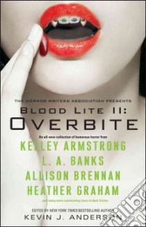 Blood Lite II libro in lingua di Anderson Kevin J. (EDT)