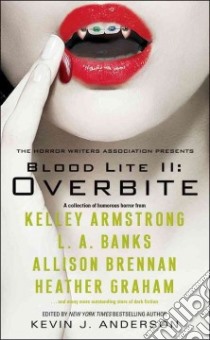 Blood Lite II libro in lingua di Anderson Kevin J. (EDT)